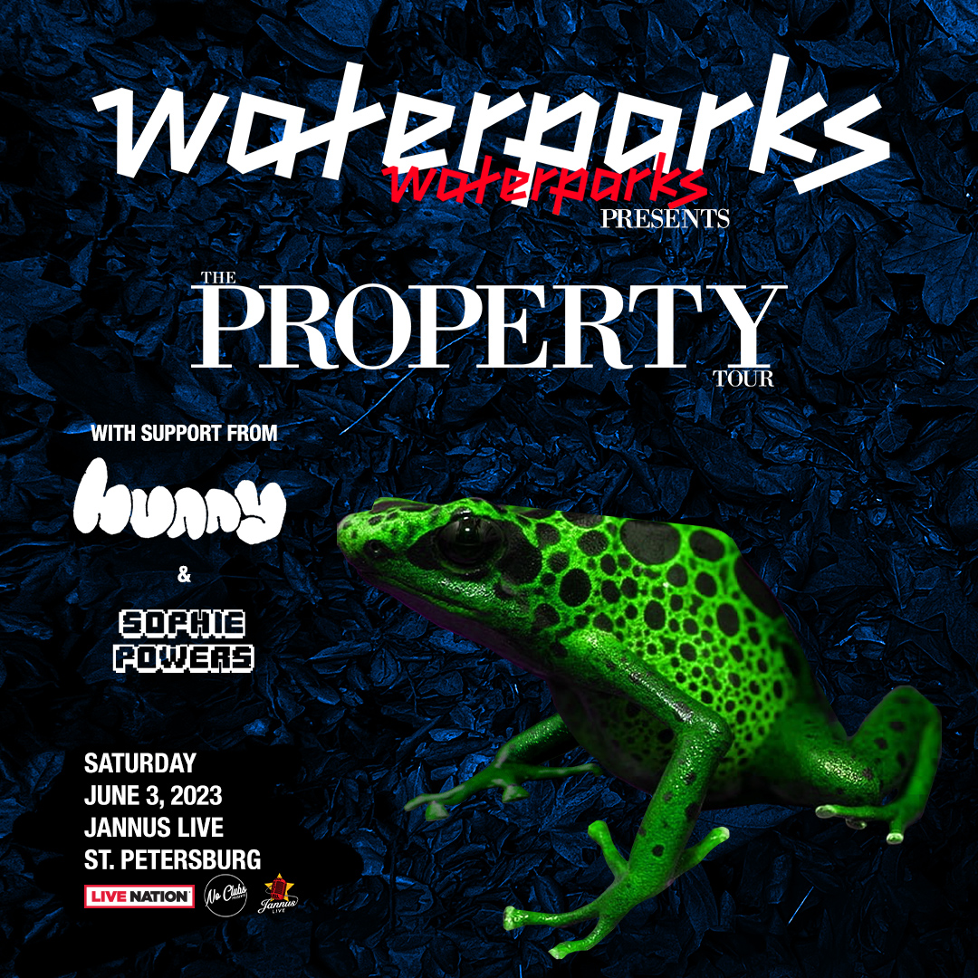 Waterparks Concert Tickets Property Tour Hunny Sophie Powers