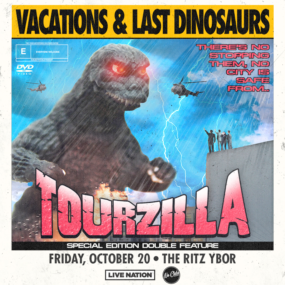 Vacations Last Dinosaurs Tourzilla Concert Tickets Band Tampa Bay Ybor City