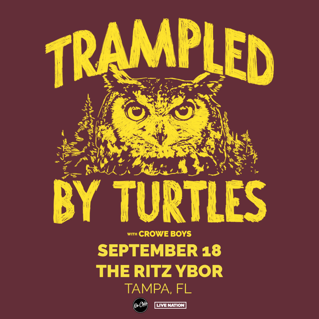 Trampled By Turtles Crowe Boys bands concert tickets Tampa