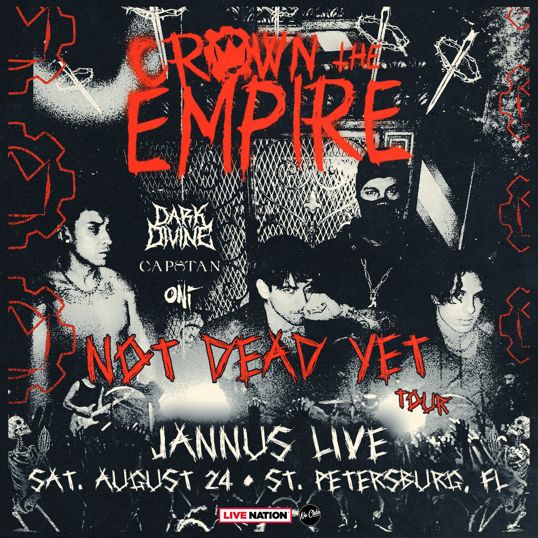 Crown The Empire Dark Divine Capstan Oni Ain't Dead Yet Tour concert tickets bands St Pete Tampa Bay